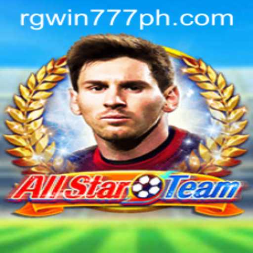 The Exciting World of AllStarTeam: A Dive into RGWIN777