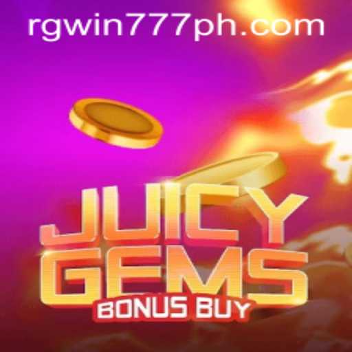 Discover the Thrilling World of JuicyGemsBonusBuy with RGWIN777